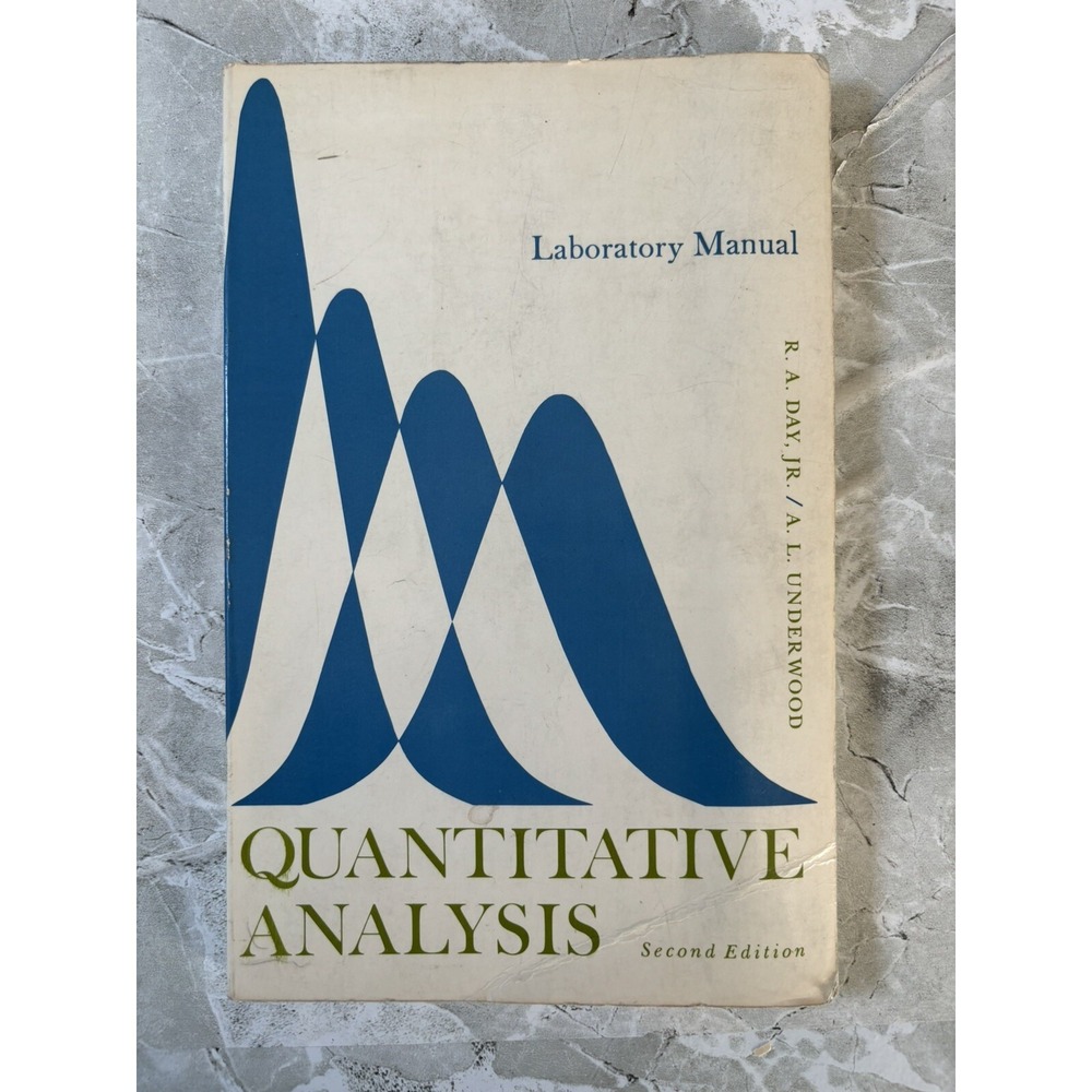 Quantitative Analysis Lab Manual 2nd Edition R.A. Day, Jr. A.L. Underwood
